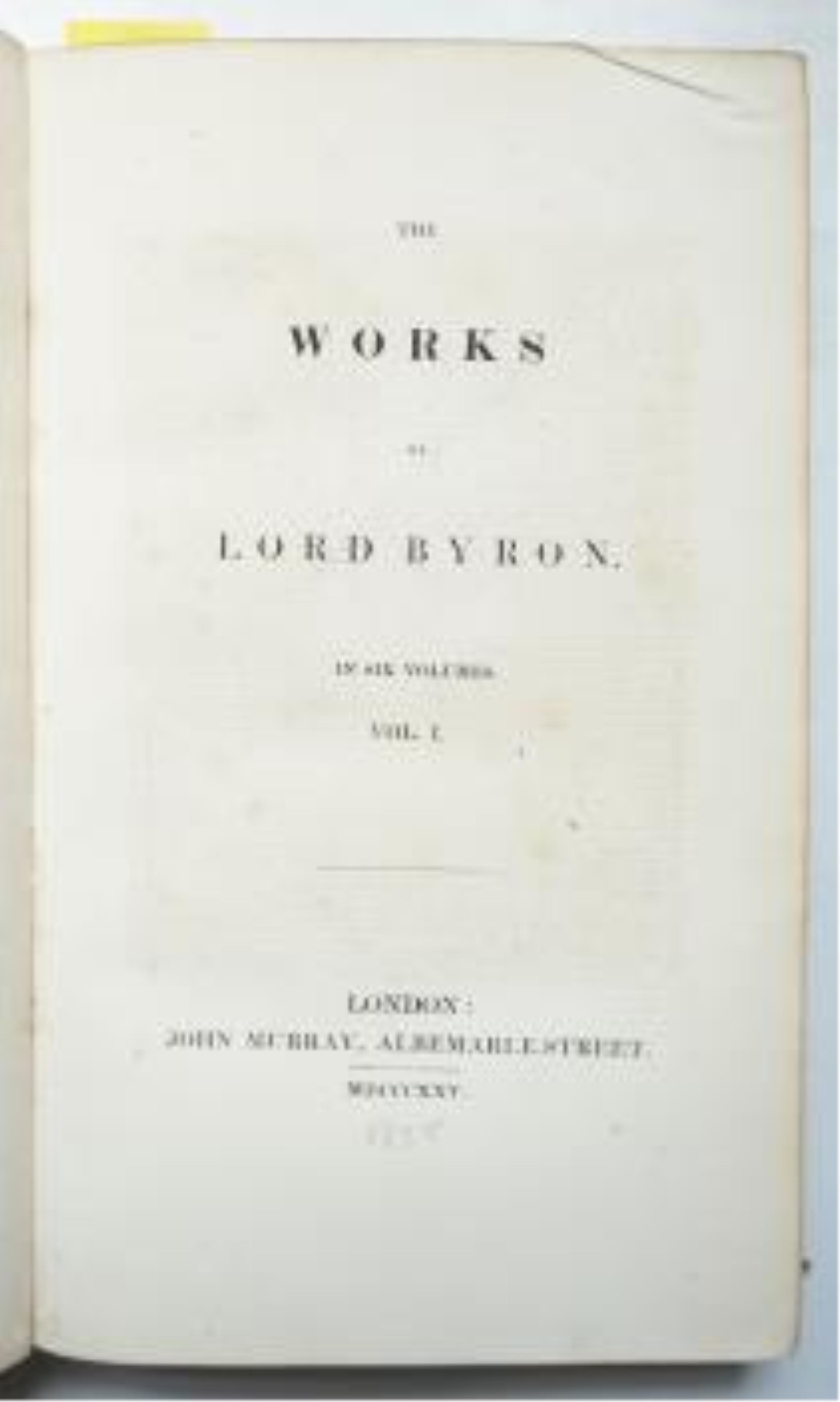 Medwin, Thomas - Conversations of Lord Byron noted During a Residence at Pisa, in the years 1821 and 1822, 2 vols, 12mo, half calf, Henry Colburn and Ruchard Bentley, London, 1830; another copy - 2 vols in 1, 8vo, half c